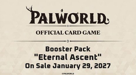 Palworld Offical Card Game: Eternal Ascent Booster Box
